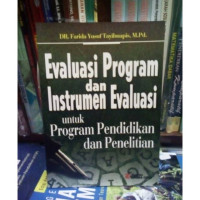 Image of Evaluasi Program dan Instrumen Evaluasi untuk Program Pendidikan dan Penelitian
