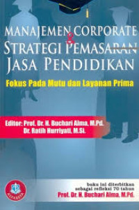Image of Manajemen Corporate Strategi & Pemasaran Jasa Pendidikan