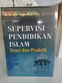Image of Supervisi Pendidikan Islam Teori dan Praktik