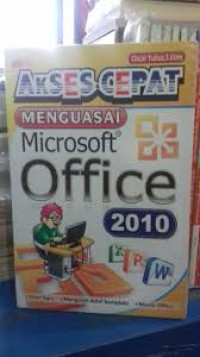 Image of Akses Cepat Menguasai Microsoft Office