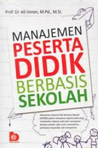Image of Manajemen Peserta Didik Berbasis Sekolah