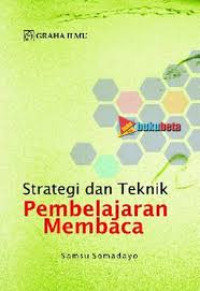 Image of Strategi dan teknik Pembelajaran Membaca