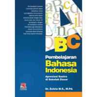 Image of Pembelajaran Bahasa Indonesia Apresiasi Sastra di Sekolah Dasar