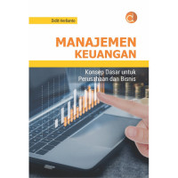 Image of Manajemen Keuangan Konsep dasar untuk Perusahaan dan Bisnis