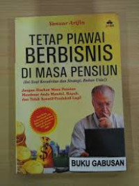 Image of Tetap Piawai Berbisnis di Masa Pensiun (Ini Soal Kreativitas dan Strategi, Bukan Usia!)