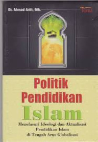 Image of Politik Pendidikan Islam