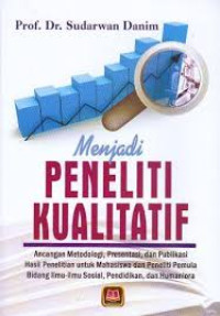 Image of Menjadi Peneliti Kualitatif