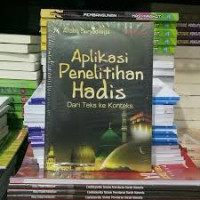 Image of Aplikasi Penelitian Hadis