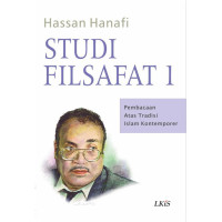 Image of Studi Filsafat 1 : Pembacaan Atas Tradisi Islam Kontemporer