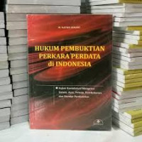 Image of Hukum Pembuktian Perkara Perdata di Indonesia