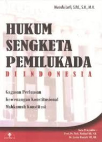Image of Hukum Sengketa Pemilukada di Indonesia