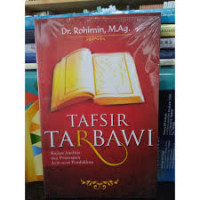 Image of Tafsir Tarbawi: Kajian Analisis dan Penerapan Ayat-Ayat Pendidikan