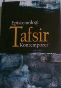 Image of EPISTEMOLOGI TAFSIR KONTEMPORER