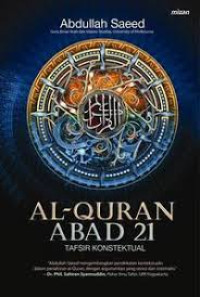 Image of Al-Quran Abad 21: Tafsir Kontekstual