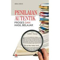 Image of Penilaian Autentik Proses dan Hasil Belajar