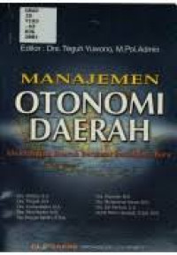 Image of Manajemen Otonomi Daerah: Membangun Daerah Berdasr Paradigma Baru