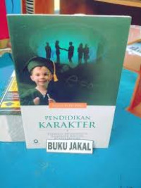 Image of Pendidikan Karakter Strategi Membangun Karakter Bangsa Berperadaban