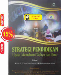 Image of Strategi Pendidikan: Upaya Memahami Wahyu dan Ilmu