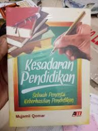Image of Kesadaran Pendidikan: Sebuah Penentu Keberhasilan Pendidikan