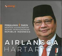 Image of Perjalanan 1 Tahun Menteri koordinator bidang perekonomian Republik Indonesia Airlangga Hartanto