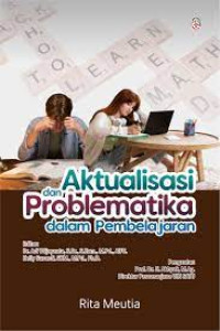 Image of Aktualisasi an Problematika dalam Pembelajaran