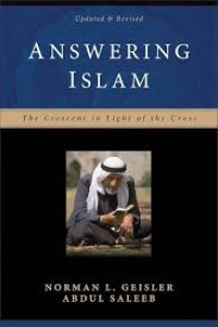 Image of Answering Islam : the crescent in light of the cross