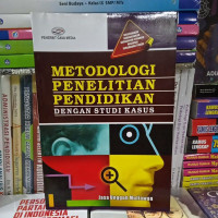 Image of Metode Penelitian Pendidikan dengan Studi Kasus