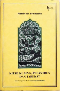 Image of Kitab Kuning, Pesantren dan Tarekat