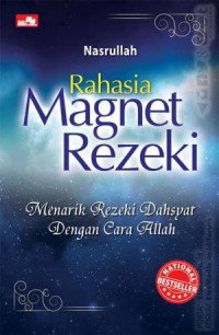 Image of Rahasia Magnet Rezeki Menarik Rezeki Dahsyat dengan Cara Allah