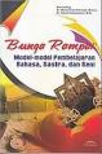 Image of Bunga Rampai: Model-Model Pemnbelajaran Bahasa, Sastra, dan Seni