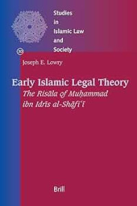Image of Early Islamic Legal Theory : The Ris la of Mumammad ibn Idris al-Shafii