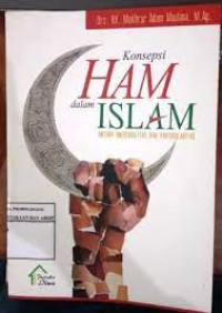 Image of Konsepsi HAM dalam Islam : Antara Ubiversalitas dan Partikularitas