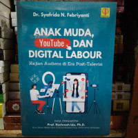 Image of Anak Muda You Tube dan Digital Labour