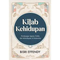 Image of Kitab Kehidupan Persilangan Agama, Politik dan kebudayaan di Indonesia