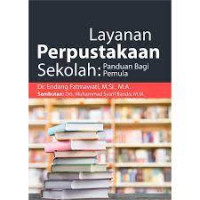 Image of Layanan Perpustakaan Sekolah: Panduan Bagi Pemula