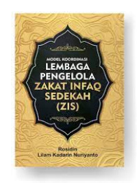 Image of Model Koordinasi Lembaga Pengelola zakat infaq Sedekah ( ZIS)