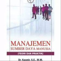 Image of Manajemen Sumber Daya Manusia (TEORI DAN PRAKTIK)