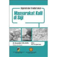 Image of Sejarah dan Tradisi Lokal Masyarakat Kaili di Sigi