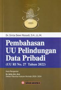 Image of Pembahasan UU Pelindungan Data Pribadi ( UU RI No.27 Tahun 2022)