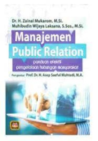 Image of Manajemen Public Relation : Panduan Efektif Pengelolaan Masyarakat