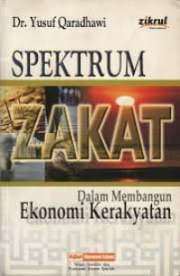Image of Spektrum Zakat dalam Membangun Ekonomi Kerakyatan