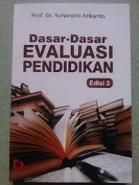 Image of Dasar-dasar Evaluasi Pendidikan