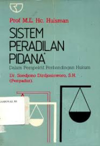 Image of Sistem Peradilan Pidana Dalam Perspektif Perbandingan Hukum