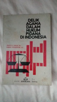 Image of Delik Agama Dalam Hukum Pidana di Indonesia