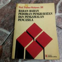Image of BAHAN-BAHAN PEDOMAN PENGHAYATAN DAN PENGAMALAN PANCASILA