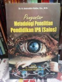 Image of Pengantar Metodologi Penelitian Pendidikan IPA (Sains)