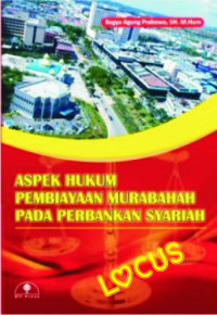 Image of Aspek Hukum Pembiayaan Murabahah Pada Perbankan Syariah