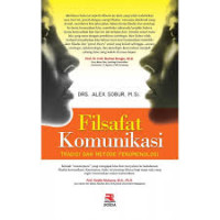 Image of FILSAFAT KOMUNIKASI TRADISI DAN METODE FENOMENOLOGI