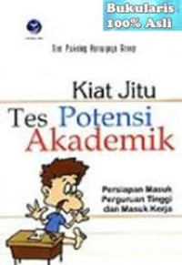 Image of KIAT JITU TES POTENSI AKADEMIK (persiapan masuk perguruan tinggi dan masuk kerja)