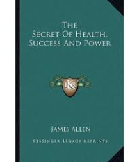 Image of Secret of Health, Success and Power